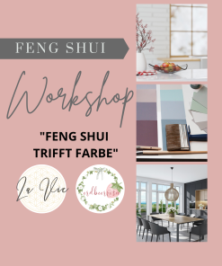 Workshop – Feng Shui trifft Farbe